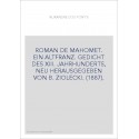 ROMAN DE MAHOMET. EIN ALTFRANZ. GEDICHT DES XIII. JAHRHUNDERTS, NEU HERAUSGEGEBEN VON B. ZIOLECKI. (1887).