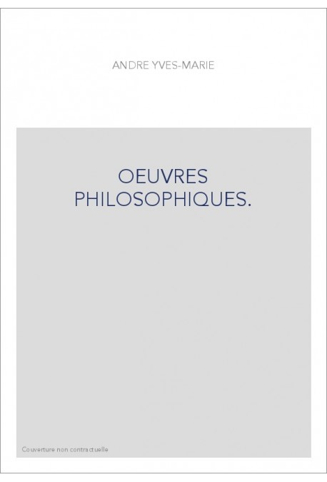 OEUVRES PHILOSOPHIQUES.