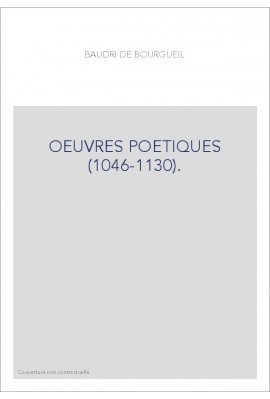 OEUVRES POETIQUES (1046-1130).