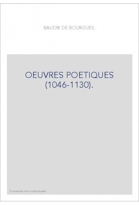 OEUVRES POETIQUES (1046-1130).