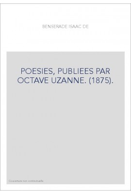 POESIES, PUBLIEES PAR OCTAVE UZANNE. (1875).