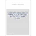 LE ROMAN DE GIRARD DE VIANE, PUBLIE AVEC DES NOTES PAR P. TARBE. (1850).