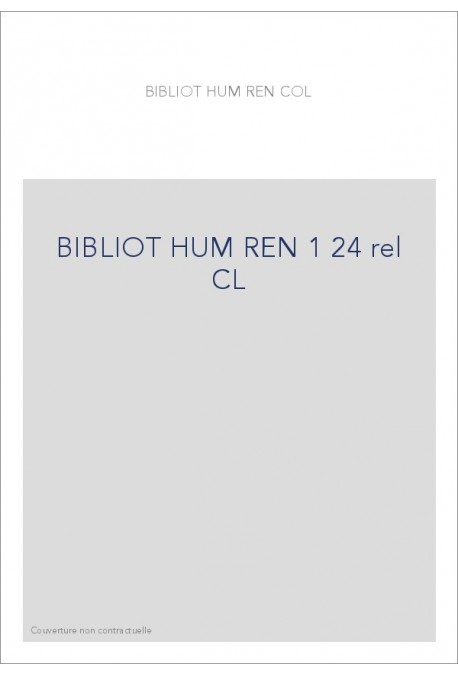 BIBLIOT HUM REN 1 24 rel CL