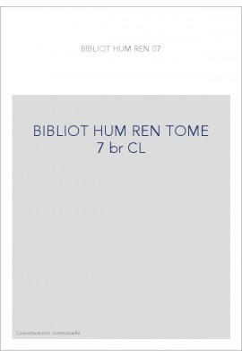 BIBLIOT HUM REN TOME 7 br CL