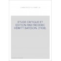 LA CHANSON DE FLOOVANT. ETUDE CRITIQUE ET EDITION PAR FREDERIC HEWITT BATESON. (1938).