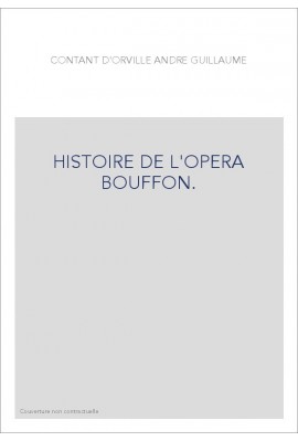 HISTOIRE DE L'OPERA BOUFFON.