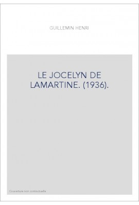 LE JOCELYN DE LAMARTINE. (1936).