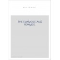 THE EVANGILE AUX FEMMES. AN OLD FRENCH SATIRE ON WOMEN,