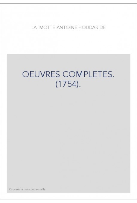 OEUVRES COMPLETES. (1754).