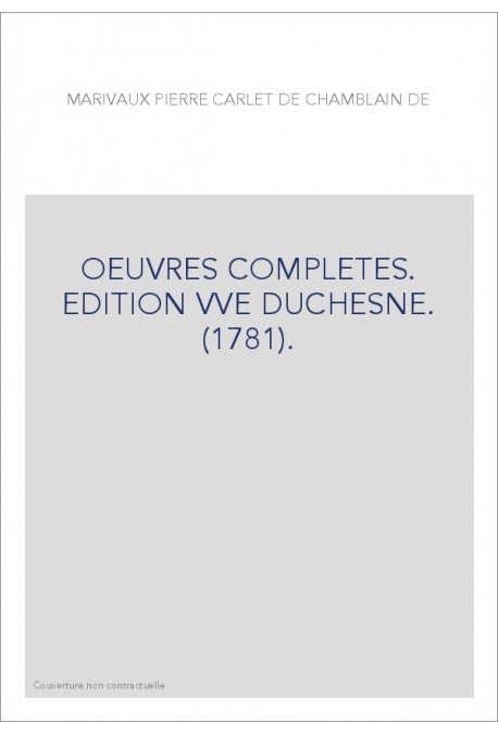 OEUVRES COMPLETES. EDITION VVE DUCHESNE. (1781).