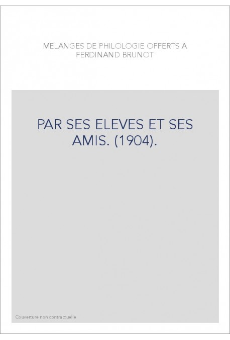 PAR SES ELEVES ET SES AMIS. (1904).