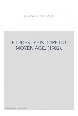 ETUDES D'HISTOIRE DU MOYEN AGE. (1902).