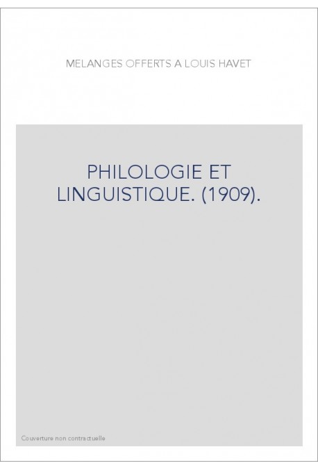 PHILOLOGIE ET LINGUISTIQUE. (1909).