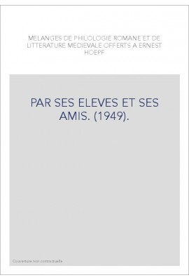 PAR SES ELEVES ET SES AMIS. (1949).