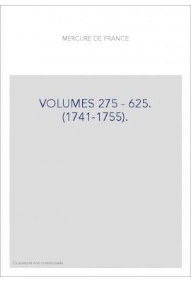 VOLUMES 275 - 625. (1741-1755).