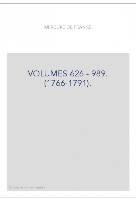 VOLUMES 626 - 989. (1766-1791).