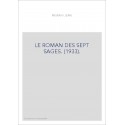 LE ROMAN DES SEPT SAGES. (1933).