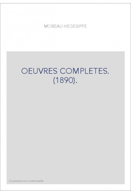 OEUVRES COMPLETES. (1890).