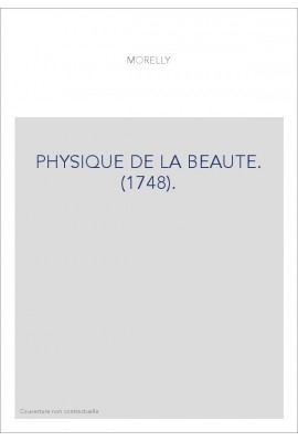 PHYSIQUE DE LA BEAUTE. (1748).