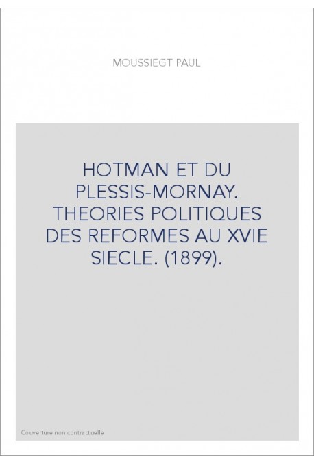 HOTMAN ET DU PLESSIS-MORNAY.