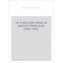 LA PLAIDOIRIE DANS LA LANGUE FRANCAISE. (1896-1900).