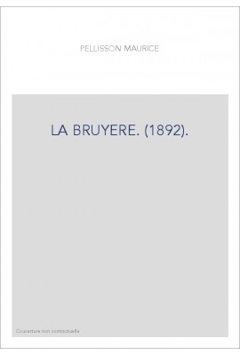 LA BRUYERE. (1892).