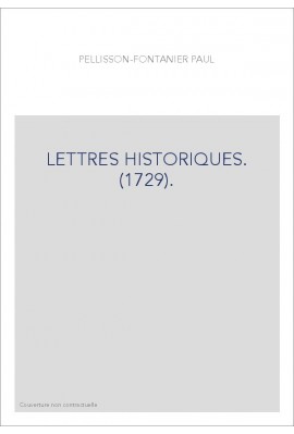 LETTRES HISTORIQUES. (1729).