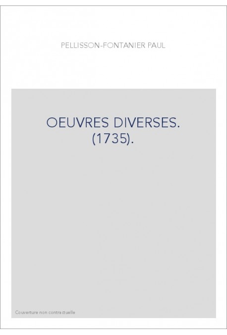 OEUVRES DIVERSES. (1735).