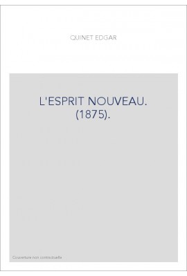 L'ESPRIT NOUVEAU. (1875).