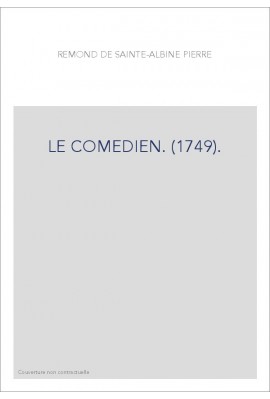 LE COMEDIEN. (1749).