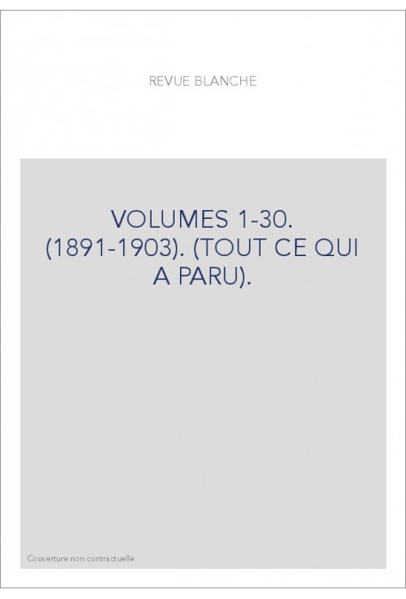 VOLUMES 1-30. (1891-1903). (TOUT CE QUI A PARU).