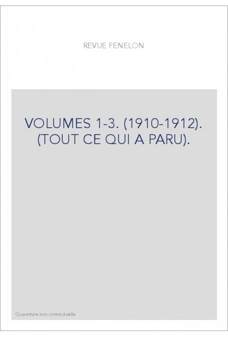 VOLUMES 1-3. (1910-1912). (TOUT CE QUI A PARU).