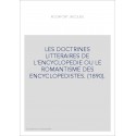 LES DOCTRINES LITTERAIRES DE L'ENCYCLOPEDIE OU LE ROMANTISME DES ENCYCLOPEDISTES. (1890).