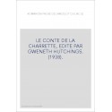 LE ROMAN EN PROSE DE LANCELOT DU LAC. LE CONTE DE LA CHARRETTE, EDITE PAR GWENETH HUTCHINGS. (1938).