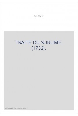 TRAITE DU SUBLIME. (1732).