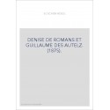 DENISE DE ROMANS ET GUILLAUME DES AUTELZ. (1875).
