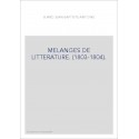 MELANGES DE LITTERATURE. (1803-1804).