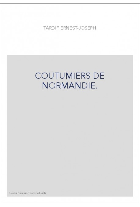COUTUMIERS DE NORMANDIE.
