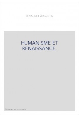 HUMANISME ET RENAISSANCE.