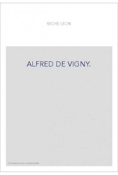 ALFRED DE VIGNY.