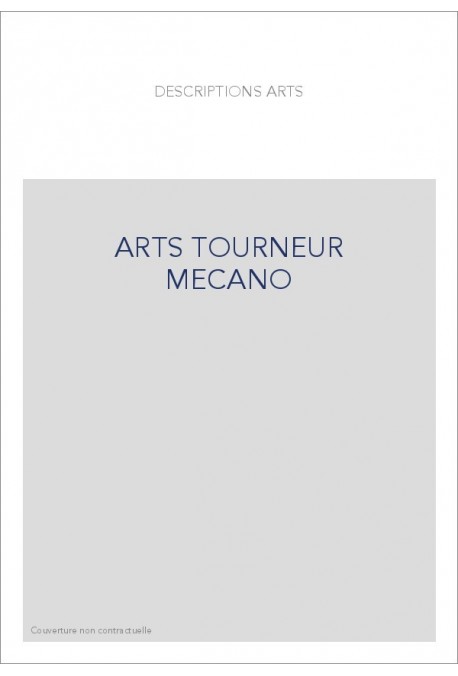 L'ART DU TOURNEUR-MECANICIEN PAR HULOT PERE