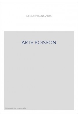 LES ARTS DE LA BOISSON