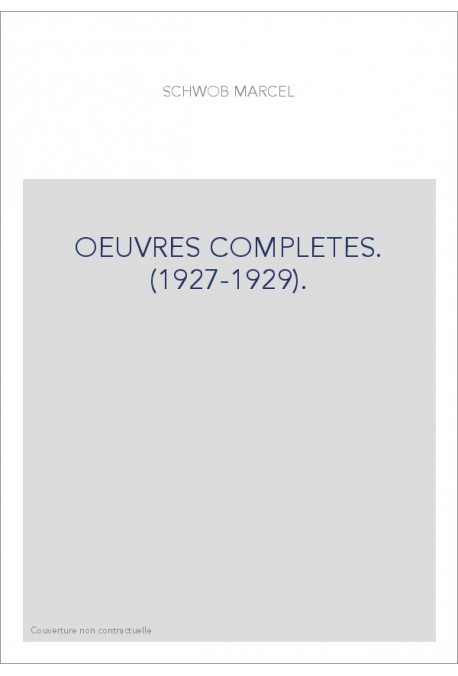 OEUVRES COMPLETES. (1927-1929).