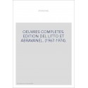OEUVRES COMPLETES. EDITION DEL LITTO ET ABRAVANEL. (1967-1974).
