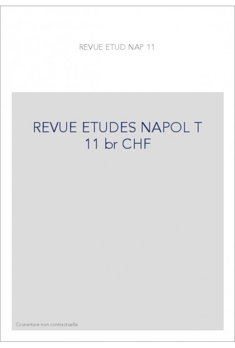 REVUE DES ETUDES NAPOLEONIENNES T 11