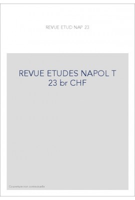 REVUE DES ETUDES NAPOLEONIENNES T 23