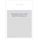 NOUVELLES ETUDES SUR LES INSTITUTIONS FINANCIERES DE LA FRANCE A LA FIN DU MOYEN AGE. TOME 3 SEUL