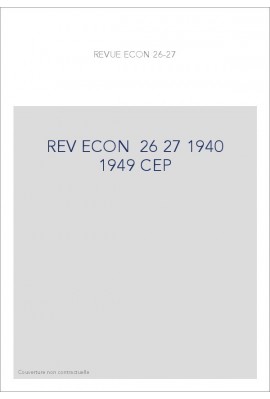 REVUE D'HISTOIRE ECONOMIQUE ET SOCIALE T26-27(1940-1949)