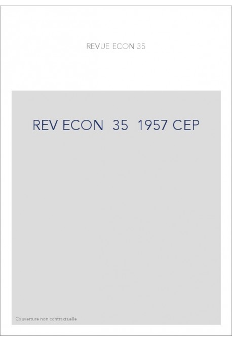 REVUE D'HISTOIRE ECONOMIQUE ET SOCIALE T35(1957)