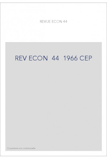 REVUE D'HISTOIRE ECONOMIQUE ET SOCIALE T44(1966)